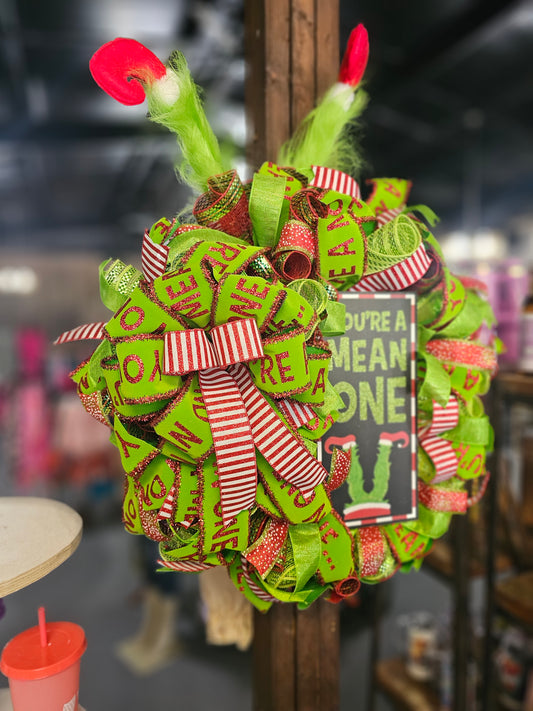 You're A Mean One Christmas Wreath