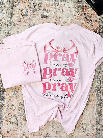 Pray On It Pink Bow Tee