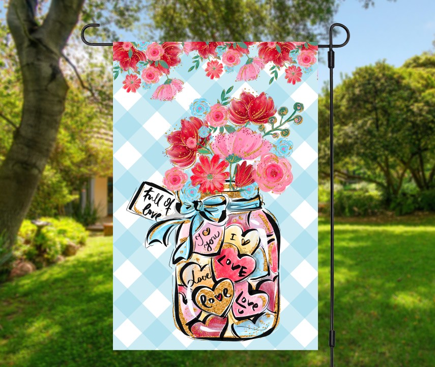 Full of Love Valentine's Day Garden Flag