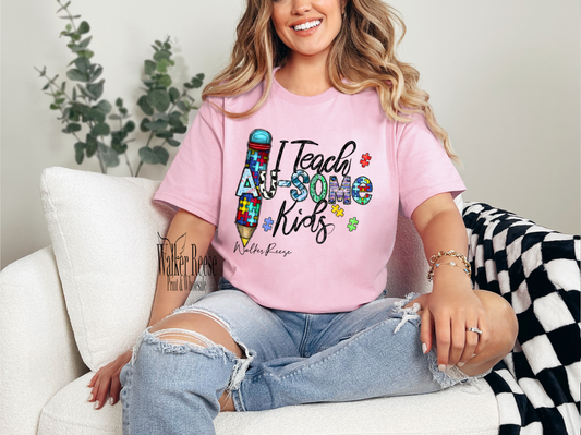 I teach Au-Some Kids Autism Tee