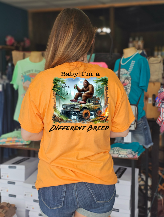 Baby I'm a Different Breed Sasquatch Tee