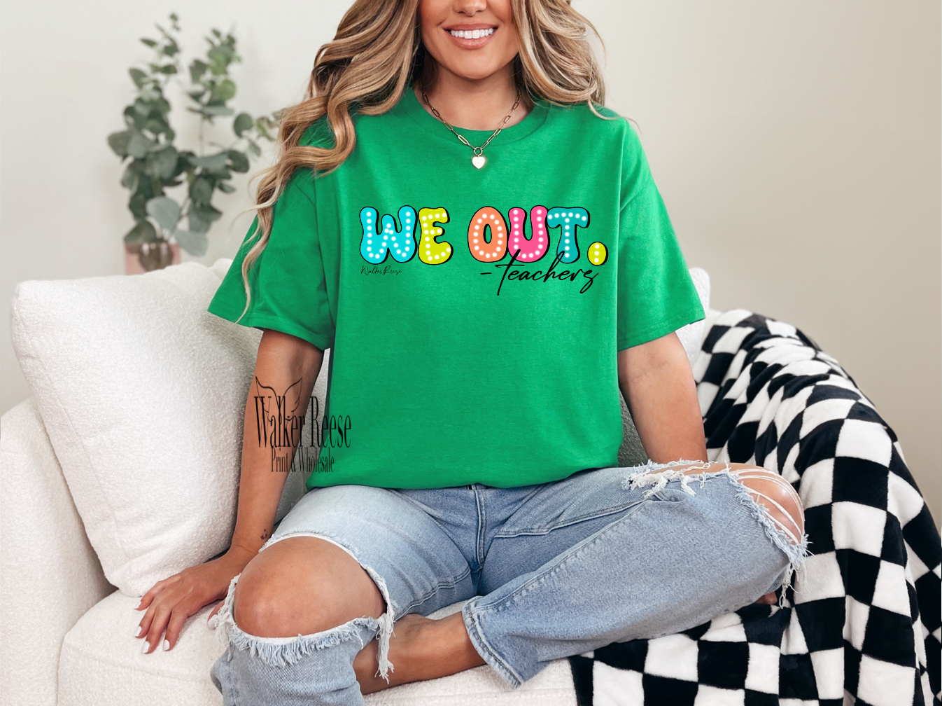 We Out - Teachers Tee