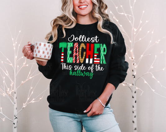 Jolliest TEACHER This Side of the Hallway Christmas Alpha Tee