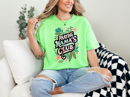 Praying Mama's Club Tee