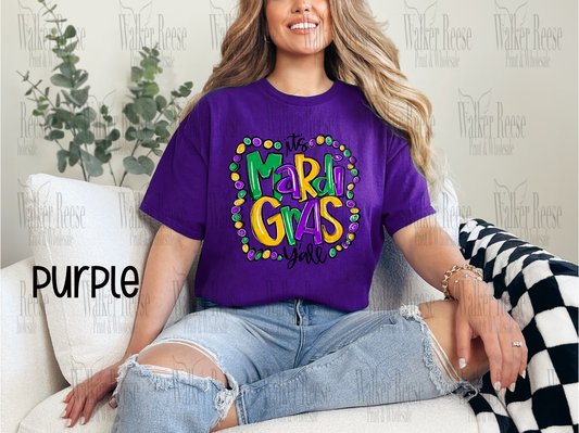 It's Mardi Gras Y'all Tee