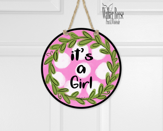 It's a Girl Painted Door Hanger