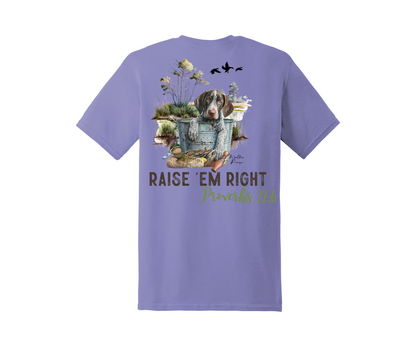 Raise 'Em Right Proverbs 22:6 Tee