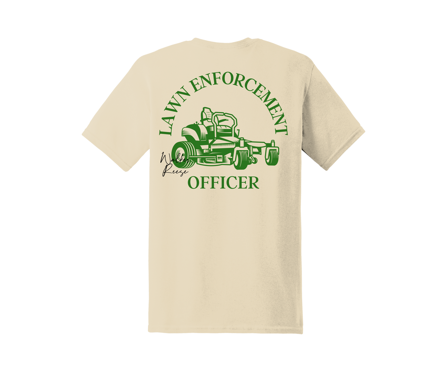 Lawn Enforcement Officer Tee