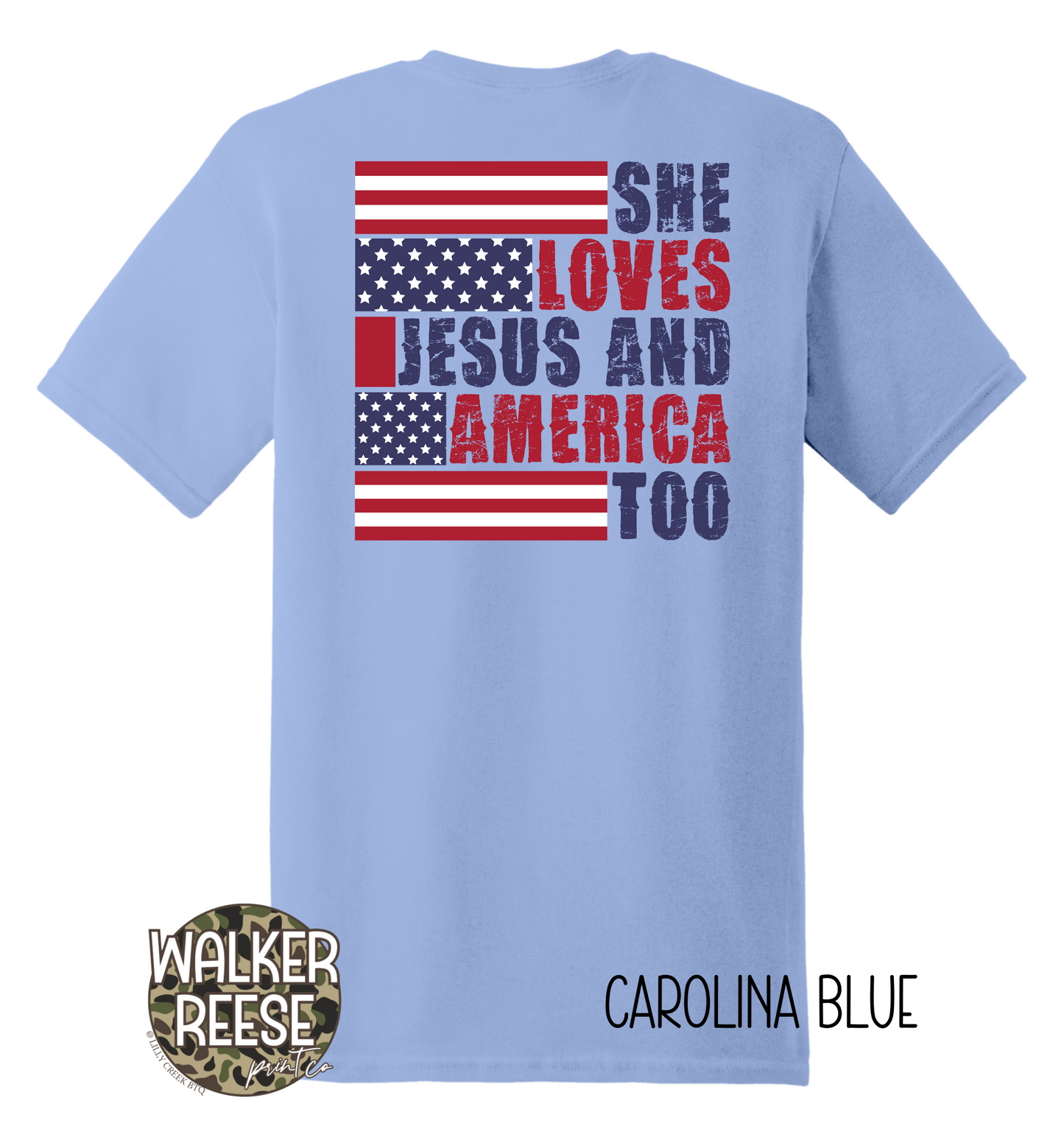 She Loves Jesus & America Too Tee