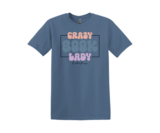 Crazy Book Lady Tee