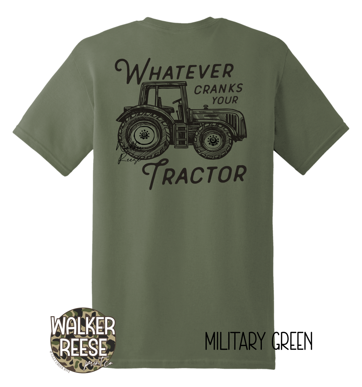 Whatever Cranks Your Tractor Tee