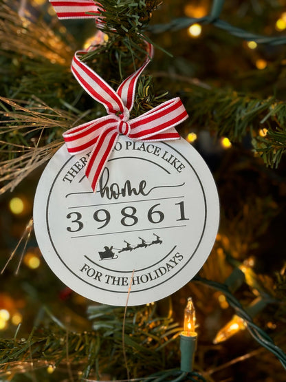 There's No Place Like Home Zip Code Ornament