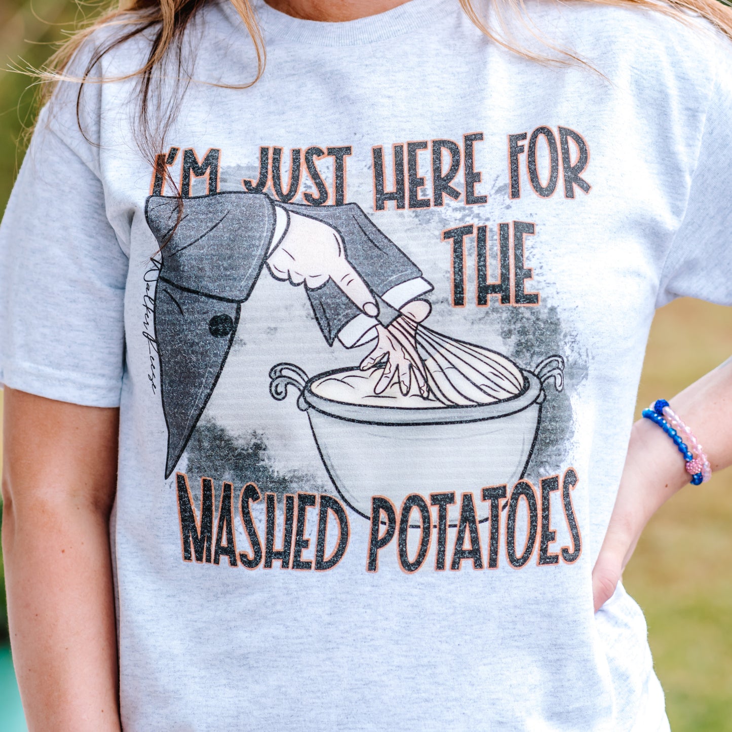 I'm Just Here for the Mashed Potatoes Tee