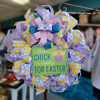 This Chick is Ready for Easter Wreath