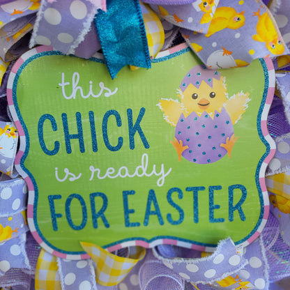 This Chick is Ready for Easter Wreath